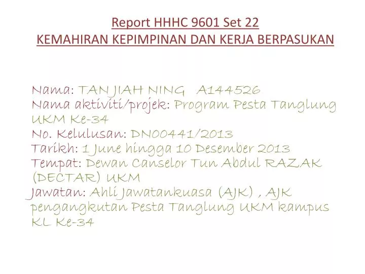 report hhhc 9601 set 22 kemahiran kepimpinan dan kerja berpasukan