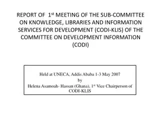 Held at UNECA, Addis Ababa 1-3 May 2007 by
