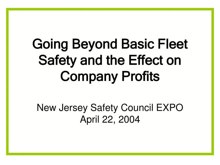 going beyond basic fleet safety and the effect on company profits