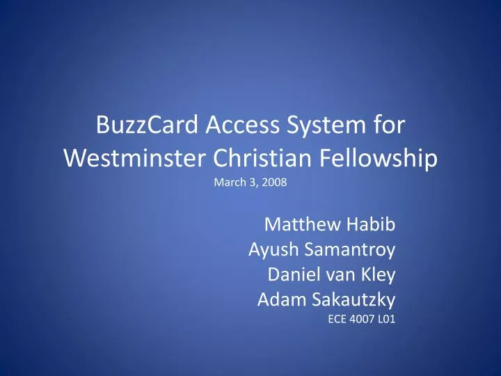 buzzcard access system for westminster christian fellowship