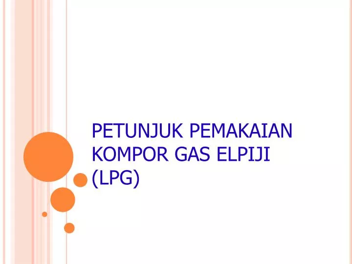 petunjuk pemakaian kompor gas elpiji lpg