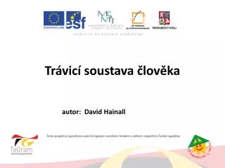 tr vic soustava lov ka