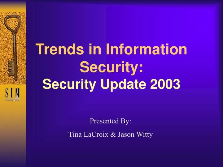 trends in information security security update 2003