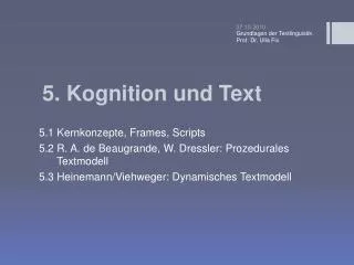 5 kognition und text
