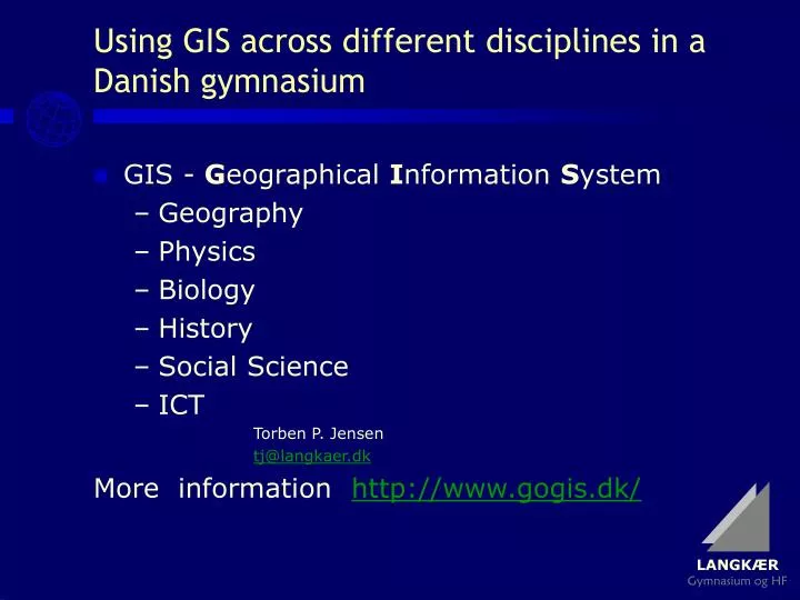 using gis across different disciplines in a danish gymnasium