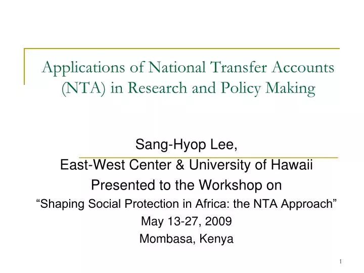 applications of national transfer accounts nta in research and policy making