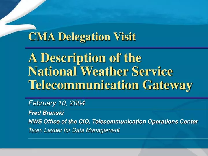 a description of the national weather service telecommunication gateway