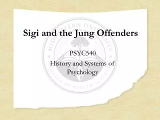 Sigi and the Jung Offenders