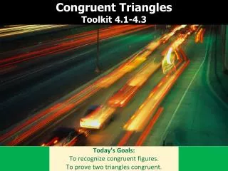 Congruent Triangles Toolkit 4.1-4.3