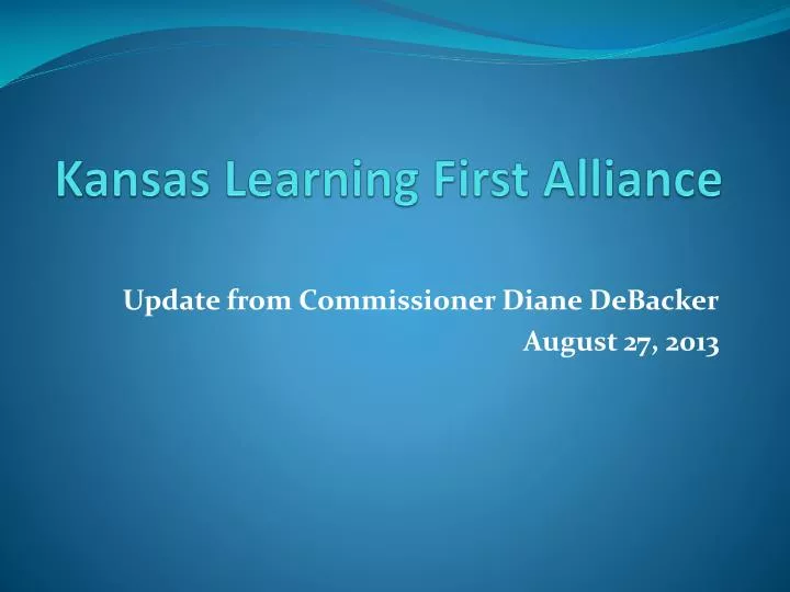 kansas learning first alliance