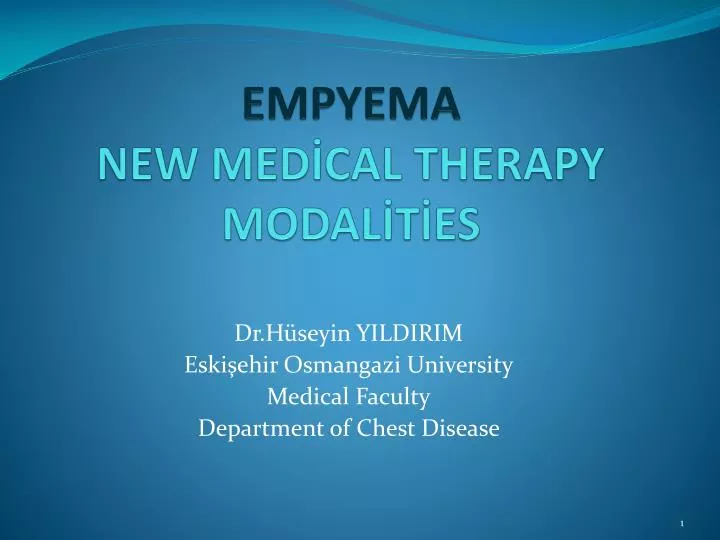 empyema new med cal therapy modal t es
