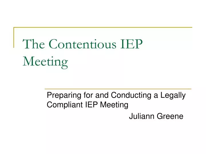 the contentious iep meeting