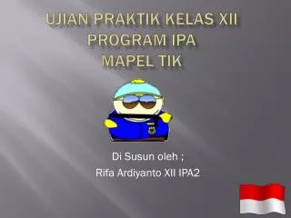 ujian praktik kelas xii program ipa mapel tik