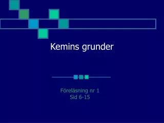 kemins grunder