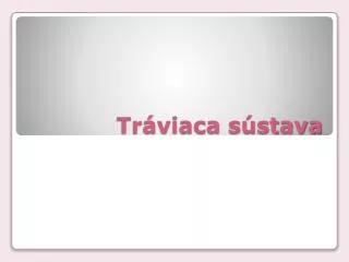 tr viaca s stava