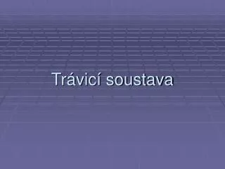 tr vic soustava