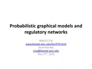 Probabilistic graphical models and regulatory networks