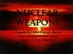 Nuclear Weapons - slide 1