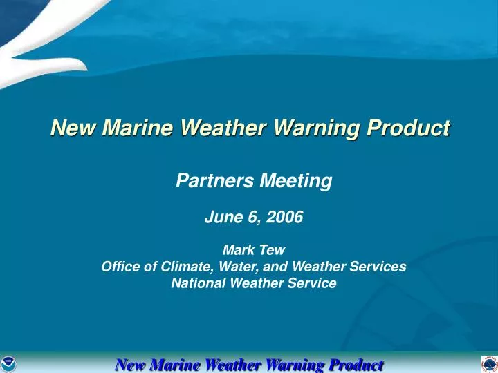 new marine weather warning product