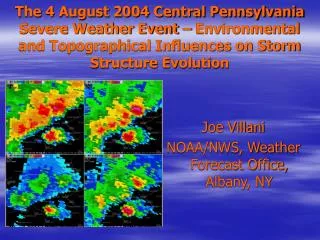 Joe Villani NOAA/NWS, Weather Forecast Office, Albany, NY