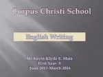 Corpus Christi School - slide 1