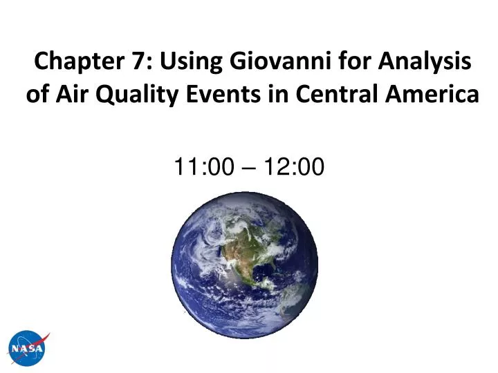 chapter 7 using giovanni for analysis of air quality events in central america