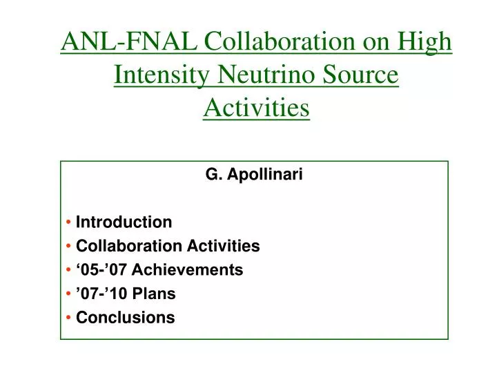 anl fnal collaboration on high intensity neutrino source activities