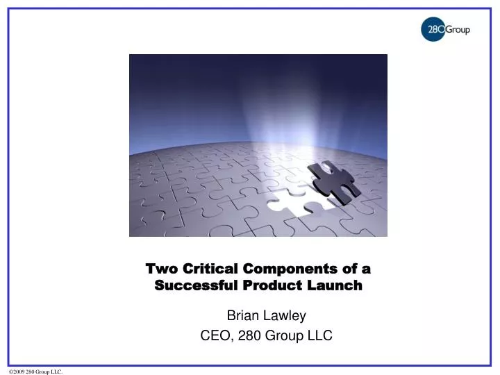 two critical components of a successful product launch