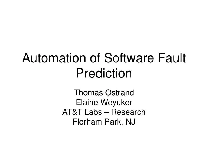 automation of software fault prediction