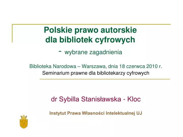 polskie prawo autorskie dla bibliotek cyfrowych wybrane zagadnienia