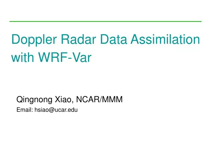 doppler radar data assimilation with wrf var