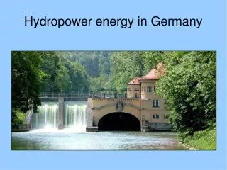 Hydropower energy in Germany