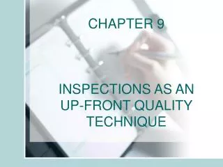 CHAPTER 9 INSPECTIONS AS AN UP-FRONT QUALITY TECHNIQUE