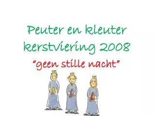 peuter en kleuter kerstviering 2008