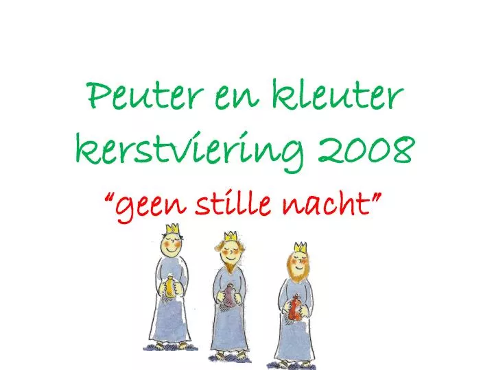 peuter en kleuter kerstviering 2008