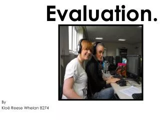 evaluation