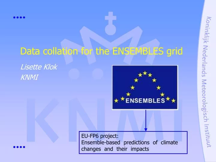 data collation for the ensembles grid