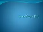 Karo Front End - slide 1