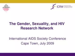 The Gender, Sexuality, and HIV Research Network