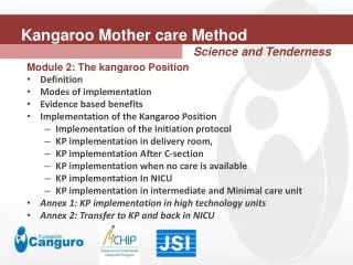 Kangaroo Mother care Method Science and Tenderness