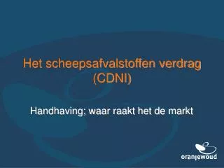 het scheepsafvalstoffen verdrag cdni
