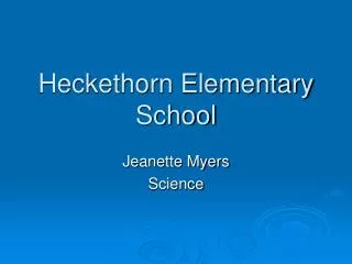 Heckethorn Elementary School