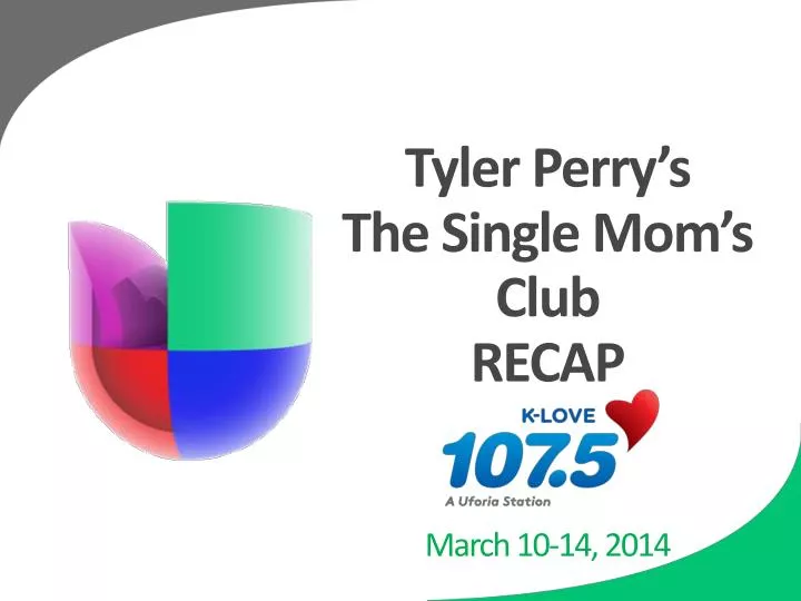 tyler perry s the single mom s club recap march 10 14 2014