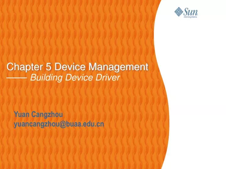 chapter 5 device management building device driver