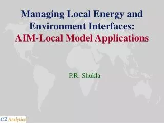 Managing Local Energy and Environment Interfaces: AIM-Local Model Applications