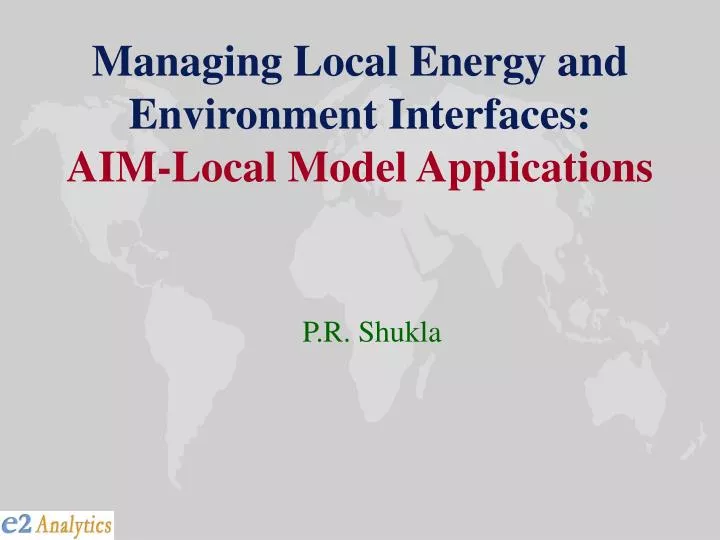 managing local energy and environment interfaces aim local model applications