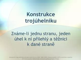 konstrukce troj heln ku