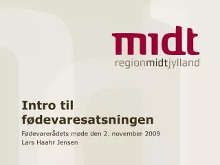 intro til f devaresatsningen