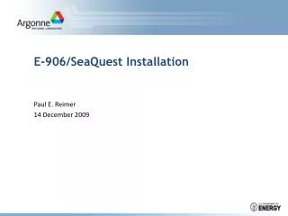 E-906/SeaQuest Installation