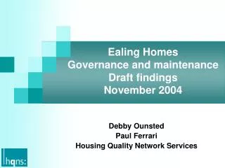 Ealing Homes Governance and maintenance Draft findings November 2004